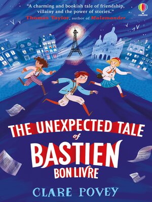 cover image of The Unexpected Tale of Bastien Bonlivre